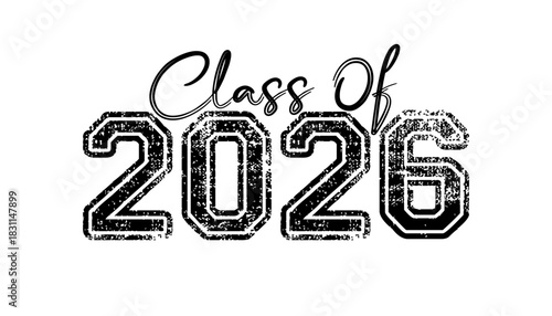 Hand drawn text illustration for class of 2026 graduation, class of 2026 badge.