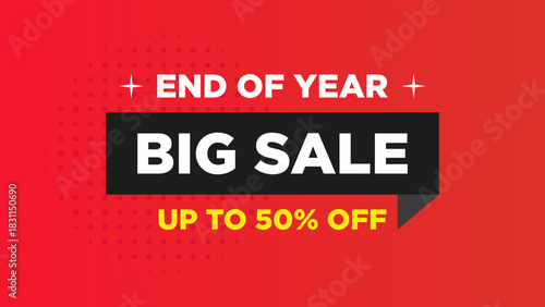 End of Year Big Sale Up to 50% Off Speech Bubble Banner