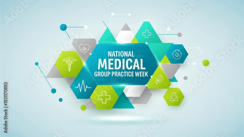 Celebrate National Medical Group Practice Week with a modern, geometric design promoting healthcare collaboration and professional medical services for your audience
