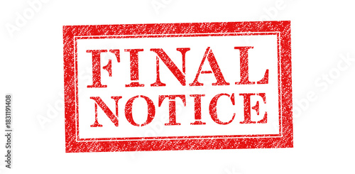 Vector red rubber stamp text Final Notice isolated on the white background.