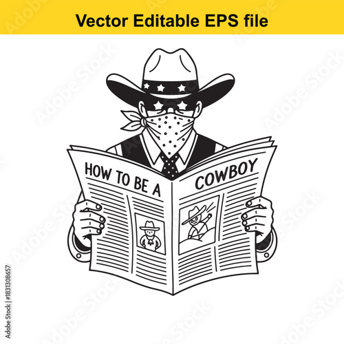 Black and white vector illustration of a mysterious cowboy wearing a bandana and hat reading a newspaper titled how to be a cowboy isolated on white background