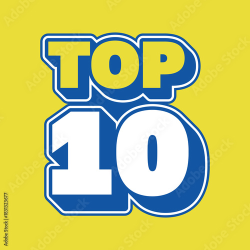 Bold TOP 10 Typography Vector Illustration Retro Pop Art Ranking List Graphic Asset
