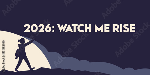 Confident woman hiker reaching for 2026 goals, symbol of ambition and determination, perfect for motivational content, business planning, and future vision