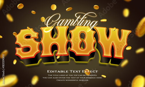 [Editable Text Effect Logo] ”Gambling Show Logo” The title logo style is a Raining coins and a gold glittering logo.