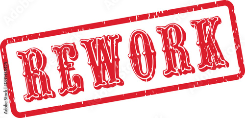 Rework red grunge rubber stamp conveying a business process correction or revision concept