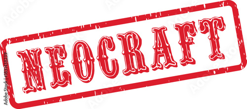 Red distressed rubber stamp with NEOCRAFT text represents modern craftsmanship and innovative design