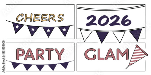 Four panels showing cheers 2026 party and glam with bunting decorations