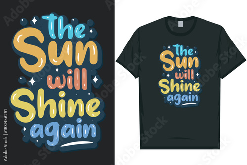 The sun will shine again Mental health matters, mental health awareness month, green ribbon tshirt design