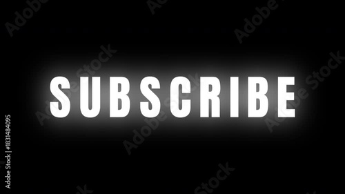 Glow subscribe text animation on black background