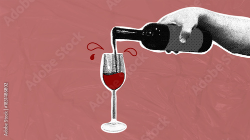 A hand pours red wine into a glass, splashing it. A trendy collage in halftones. Monochrome elements. Creative design. Concept for a celebration, romantic dinner, or wine tasting.