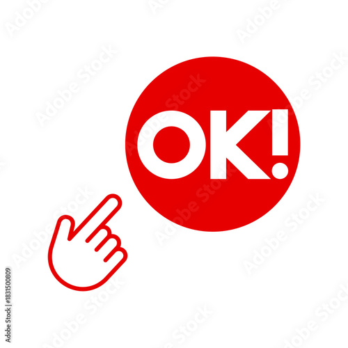 Bold Red Circle with "OK!" Text and Pointing Hand Icon: A Simple, Clear Vector Symbolizing Confirmation, Acceptance, Approval, and Positive Action for UI/UX Design and Web Buttons