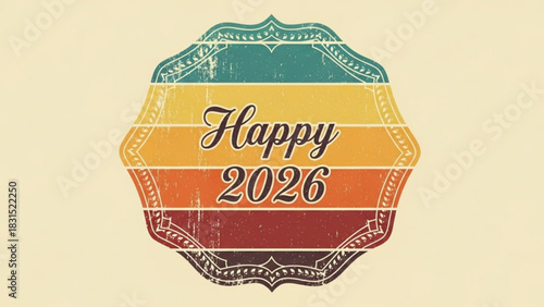 Retro Happy 2026 new year wishes, vintage style vector graphic for cards, banners, posters, and festive designs, a touch of nostalgia and warmth
