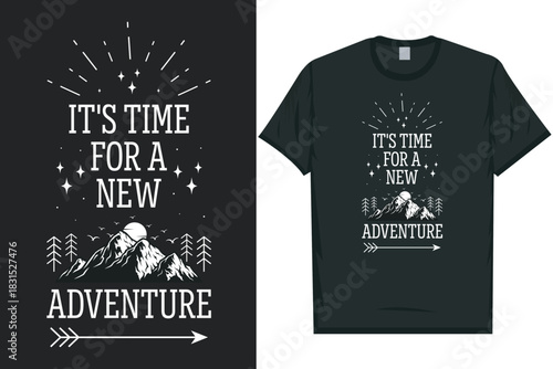 It's time for a new adventure mountain adventure vintage retro wildlife wilderness forest river pine trees wolf bear hill hiking lover campfire great outdoors wanderlust typography graphics tshirt