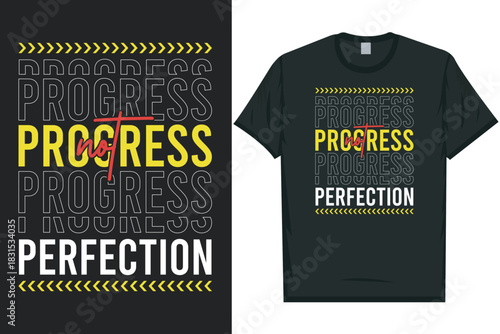 Progress not perfection typography tshirt design