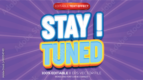 3D text effect stay tuned theme