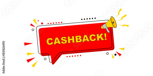 Dynamic Cashback Reward Promotion Speech Bubble with Megaphone Icon for Online Shopping Discounts and Special Offers Announcement Graphic