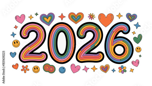 Colorful 2026 - Hopeful New Year Illustration: a vibrant and whimsical illustration of the year 2026, decorated with colorful hearts, stars, and flowers, bringing a cheerful and optimistic vibe.