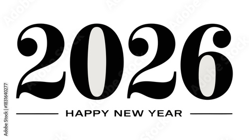 New Year 2026 Celebration: A stylish and simple declaration, perfect for greeting the new year, embodying the spirit of fresh beginnings and optimistic anticipation.
