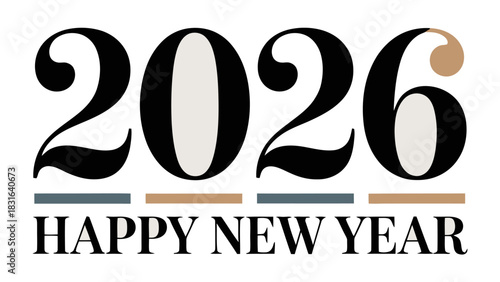 2026 New Year Wishes: A clean and elegant typographic design conveys warm wishes for the upcoming year 2026, offering a timeless message of happiness.