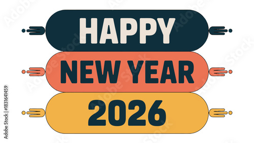 New Year 2026: a vibrant greeting conveys best wishes for a fresh beginning, celebrating the promise of the coming year.