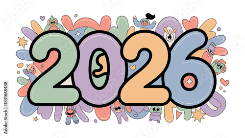 Creative 2026 Typography: A vibrant and imaginative illustration of the year 2026, where a variety of whimsical shapes and creatures creating a fun and optimistic vibe.