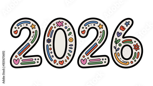The Year 2026: An intricately designed 2026 illustration, symbolizing the anticipation and possibilities of the future. The numbers are adorned with colorful patterns and symbols.