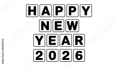 New Year 2026: A textual composition wishes Happy New Year 2026 written with tile letters, perfect for holiday greetings and celebrations.