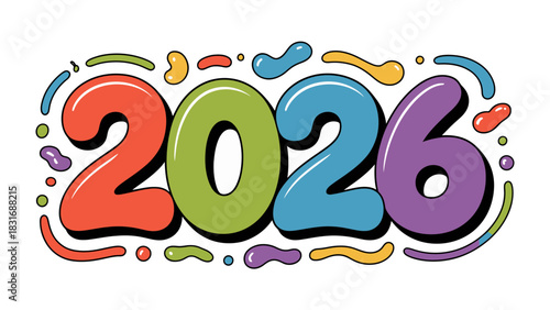 The Vibrant Year 2026: A playful and colorful illustration of the year 2026, depicted with bold, rounded numerals and a lively, dynamic design, embodying a sense of optimism and forward-thinking.