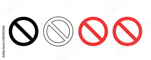 A collection of four prohibition signs, including a solid black, an outline, and two solid red variations, are displayed against a white background.