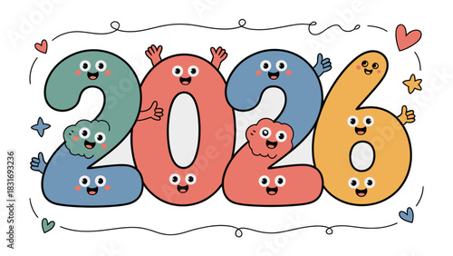 Colorful Year 2026: A playful and vibrant illustration of the year 2026, depicted with cheerful cartoon characters that radiate positivity and excitement.