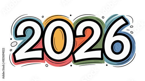 2026 Typography: A vibrant graphic, the number '2026' is boldly displayed in a colorful, eye-catching font, symbolizing the arrival of a future.