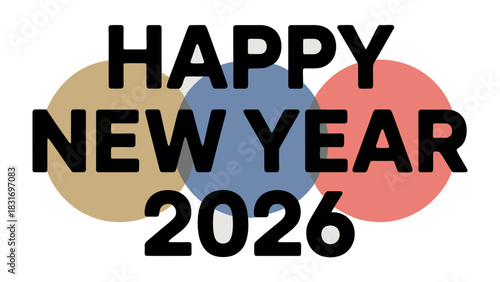 Happy New Year 2026 Celebration: A modern and visually appealing design heralding the arrival of the New Year, incorporating contemporary aesthetics, vibrant colors, and a festive mood.