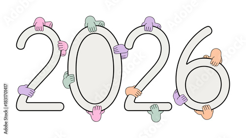 New Year's Hand in Hand: A playful illustration of the year 2026, with colorful hands embracing the numbers, representing unity, support, and the collective hope for the future.