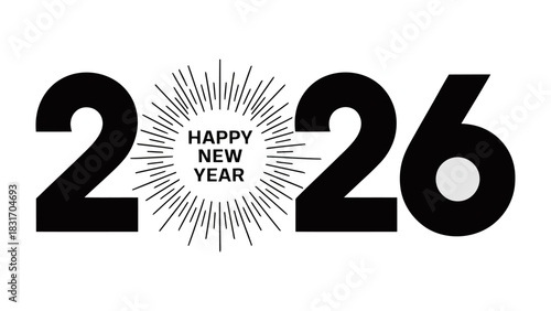 New Year 2026: A minimalist, stylish design. Bold 2026 numerals are paired with the message Happy New Year, radiating an aura of hope.