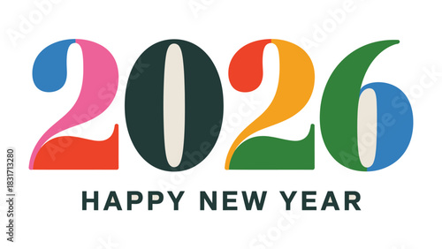 New Year 2026 Celebration: A vibrant, colorful typographic design proclaims Happy New Year 2026, evoking a sense of optimism, and anticipation for new beginnings. 