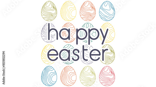 Happy easter greeting with colorful decorative eggs arranged in rows and a white background
