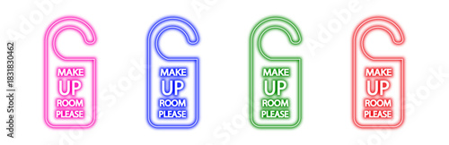 A set of four colorful neon door hanger signs with the text "MAKE UP ROOM PLEASE" displayed in white font, isolated on a transparent background, representing a request for room service or cleaning.