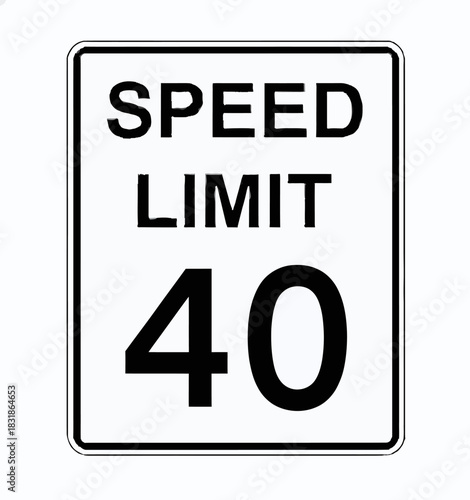 Speed Limit 40 Road Sign