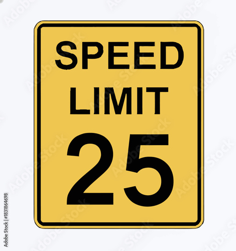 Speed Limit 25 Road Sign