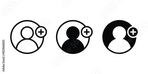 Add a new user icon vector set. Add user icon set. Person profile avatar with plus, add account symbol.