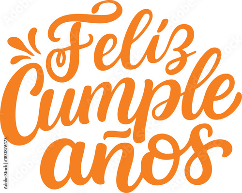 Feliz Cumpleaos vector lettering decorative orange typography design element for birthday cards and celebrations 