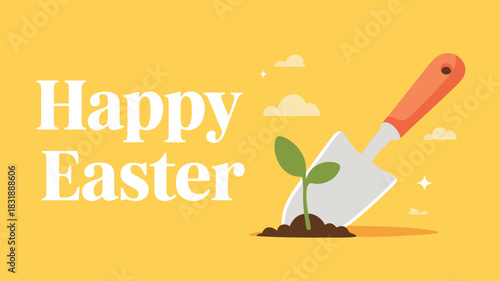 Happy easter greeting with a gardening trowel planting a new sprout on a sunny yellow background