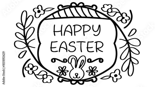 Hand drawn doodle style illustration of a happy easter message framed by floral branches and a cute bunny face with decorative swirls and flowers