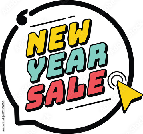 Grab incredible savings this New Year with vibrant sale announcement, perfect for attracting customers and boosting holiday sales with cheerful, eye-catching design