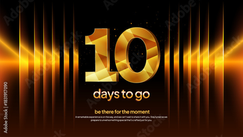 Golden Countdown Number 10 - Premium Gold Ten Days to Go Event Teaser and Announcement Background