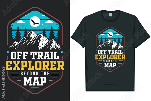 Off trail explorer mountain adventure vintage retro wildlife wilderness forest river pine trees wolf bear hill hiking lover campfire great outdoors wanderlust 
typography graphics tshirt design