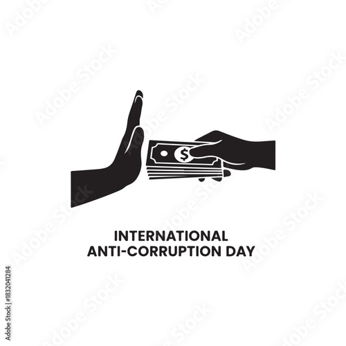 International Anti Corruption Day Stop Bribery Awareness Symbol Vector Illustration