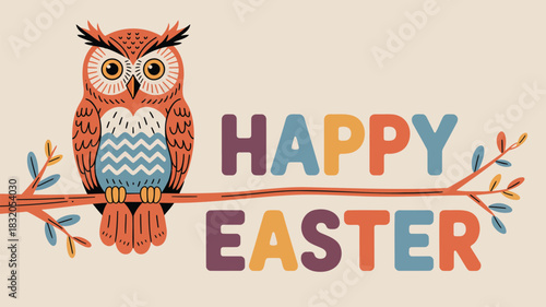 Cute cartoon owl sitting on a branch with colorful happy easter text greeting card design