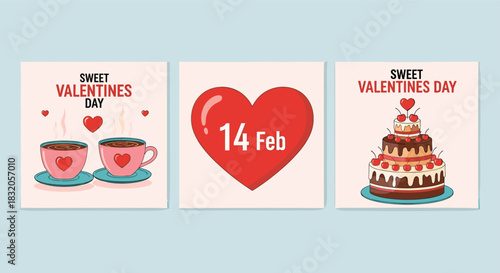 A charming collection of three Valentine's Day card designs featuring romantic elements like coffee cups, a heart, and a large cake.