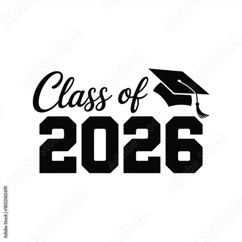 Class of 2026 graduation cap and bold text design